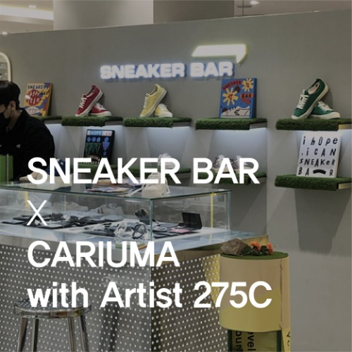 SNEAKER BAR X CARIUMA with Artist 275C